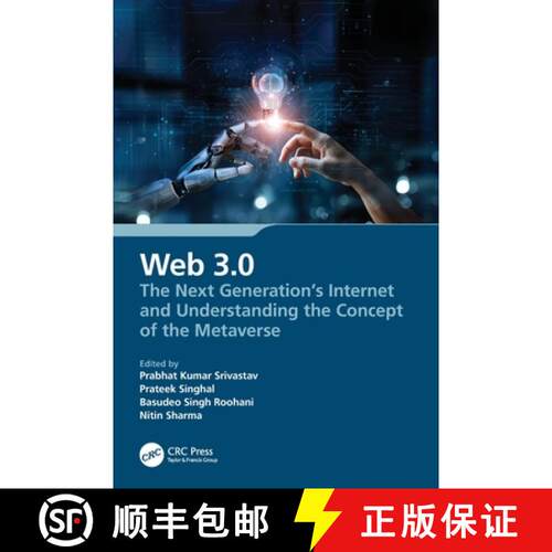 【3-4周达】Web 3.0: The Next Generation's Internet and Understanding the Concept of the Metaverse [9781032609881]