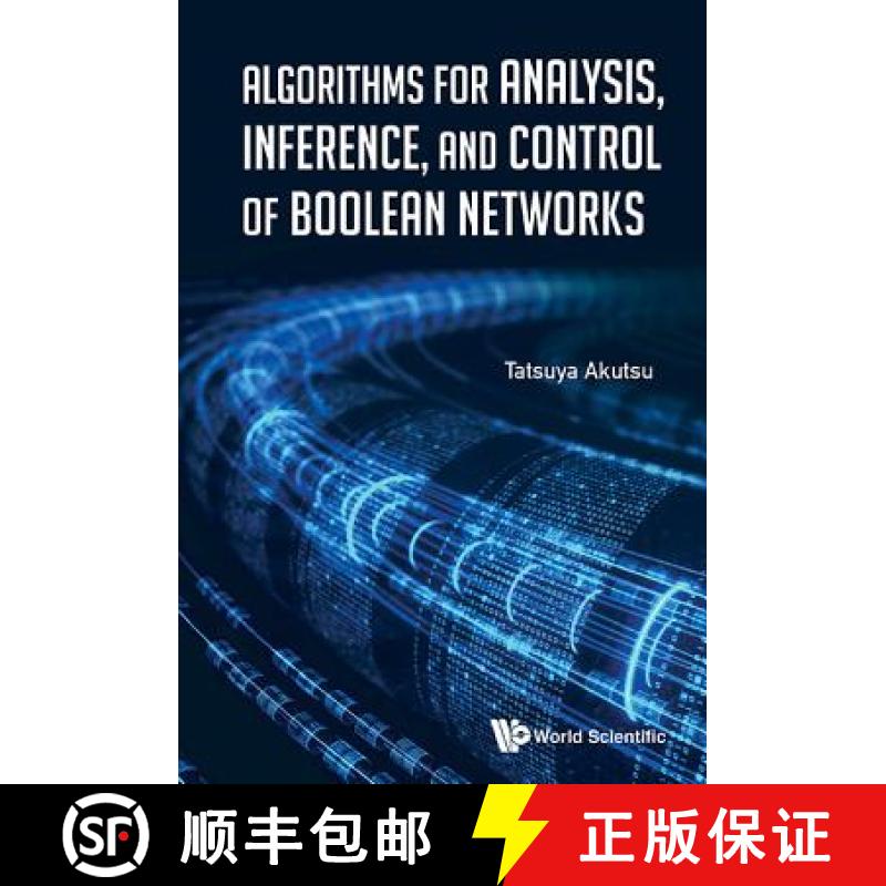 【3-4周达】Algorithms for Analysis, Inference, and Control of Boolean Networks [9789813233423]