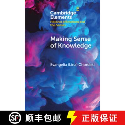 【3-4周达】精装 Making Sense of Knowledge: Feminist Epistemologies in the Greek Birth Control Movemen... [9781009488464]