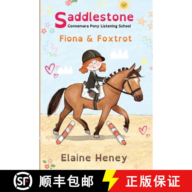 【4周达】Saddlestone Connemara Pony Listening School | Fiona and Foxtrot - Dyslexia Friendly [9781917234290]