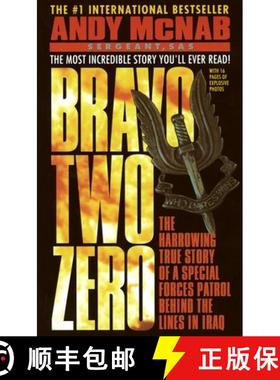 【3-4周达】Bravo Two Zero: The Harrowing True Story of a Special Forces Patrol Behind the Lines in Iraq [9780440218807]