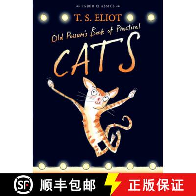 【3-4周达】Old Possum's Book of Practical Cats : with illustrations by Rebecca Ashdown [9780571311866]