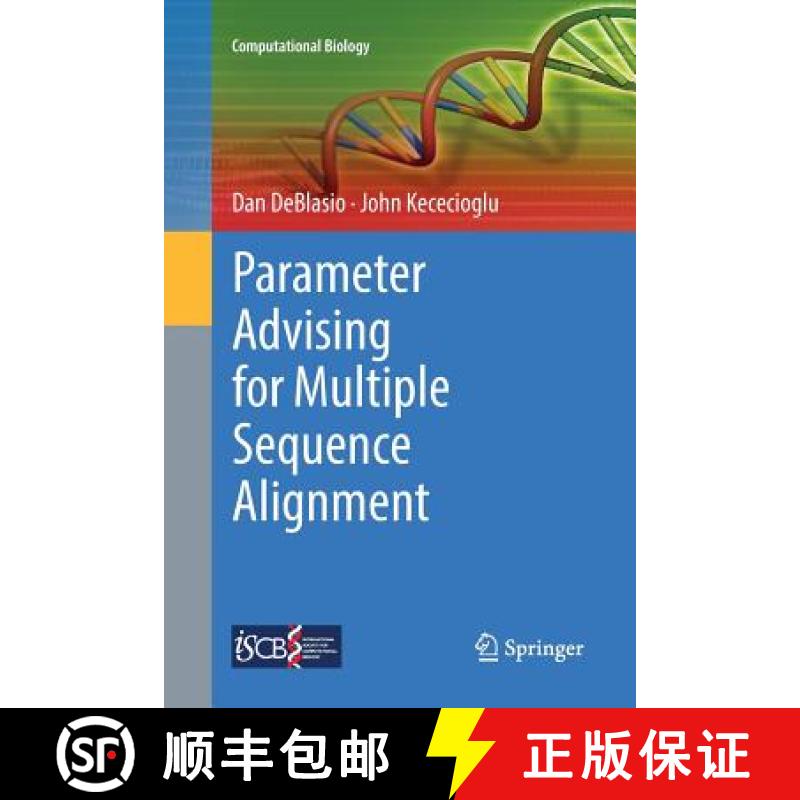 【3-4周达】Parameter Advising for Multiple Sequence Alignment [9783319879024]