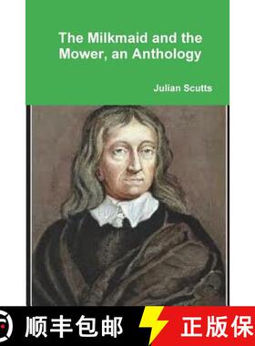 【3-4周达】The Milkmaid and the Mower, an Anthology [9781387556212]