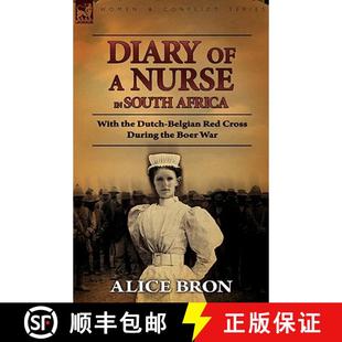 Diary Belgian South 4周达 t... Africa During Nurse Boer Dutch War Red Cross with the 9780857062512