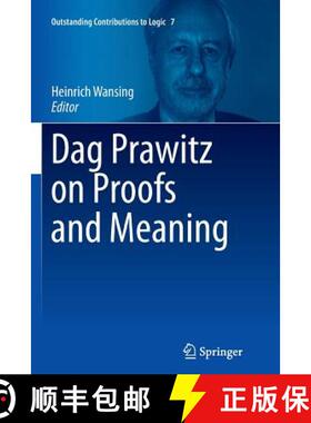 【3-4周达】Dag Prawitz on Proofs and Meaning (Softcover reprint of the original 1st ed. 2015) (Softco... [9783319360317]