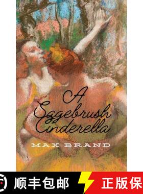 【3-4周达】A Sagebrush Cinderella [9789361441547]