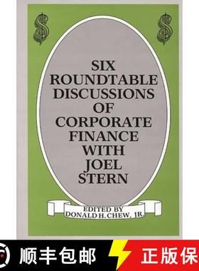 预订 Six Roundtable Discussions of Corporate Finance with Joel Stern [9780899301624]