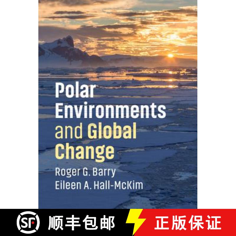 预订 Polar Environments and Global Change [9781108423168]