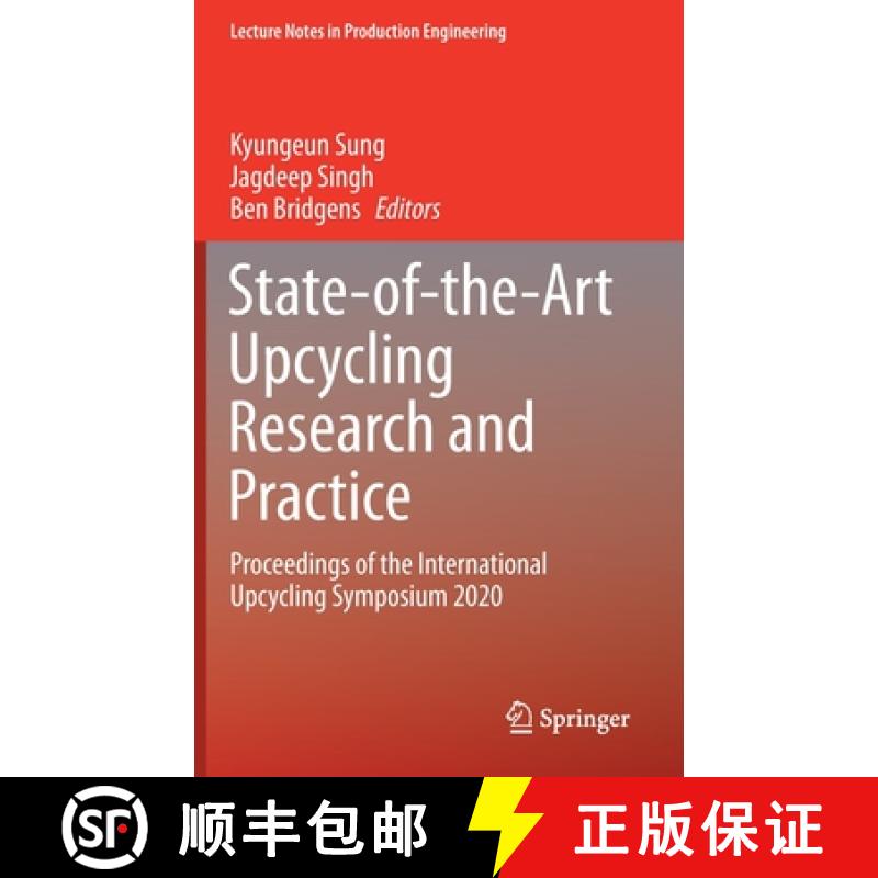 【3-4周达】State-of-the-Art Upcycling Research and Practice : Proceedings of the International Upcycl... [9783030726393]
