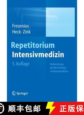 【3-4周达】Repetitorium Intensivmedizin : Vorbereitung auf die Prüfung Intensivmedizin [9783642449321]
