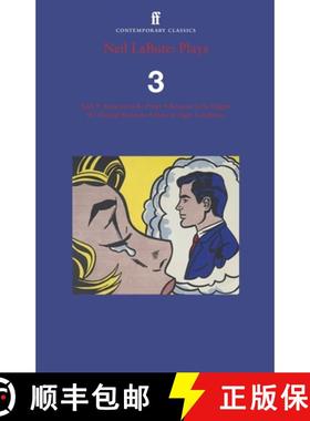 【3-4周达】Neil LaBute: Plays 3: Bash; Reasons to Be Pretty; Reasons to Be Happy; If I Needed Someone... [9780571394036]