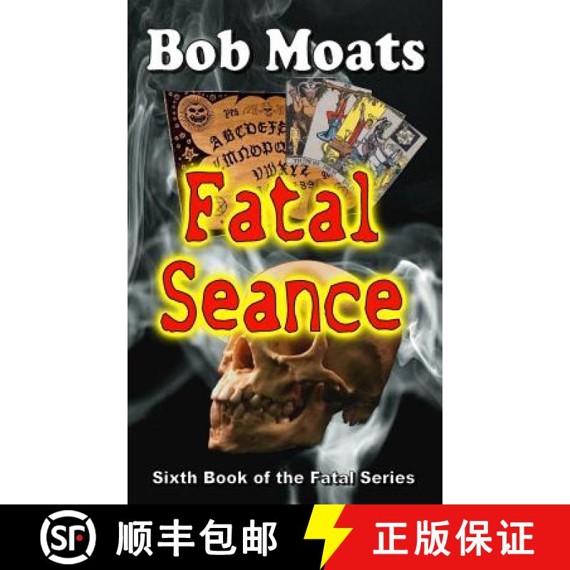 【3-4周达】Fatal Seance [9780692319406]