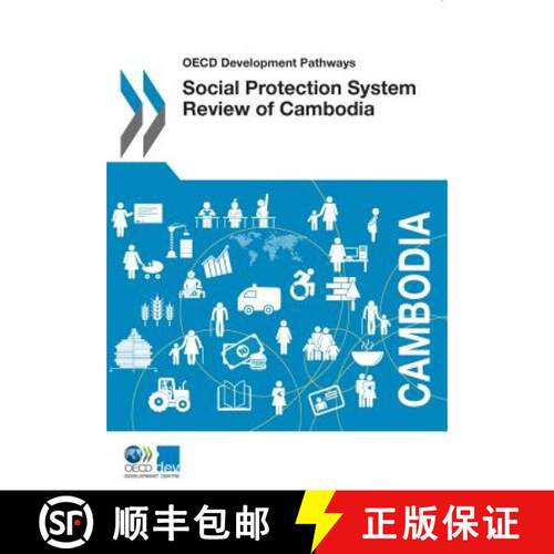 【3-4周达】OECD Development Pathways Social Protection System Review of Cambodia [9789264282216]