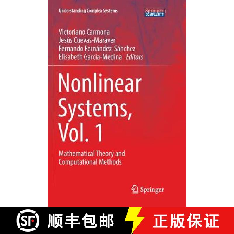 【3-4周达】Nonlinear Systems, Vol. 1 : Mathematical Theory and Computational Methods [9783030097813]