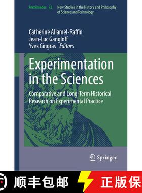 【3-4周达】Experimentation in the Sciences : Comparative and Long-Term Historical Research on Experim... [9783031585043]