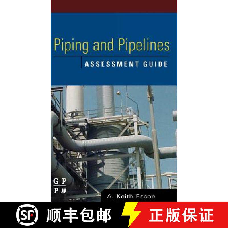 【3-4周达】Piping and Pipelines Assessment Guide [9780750678803]
