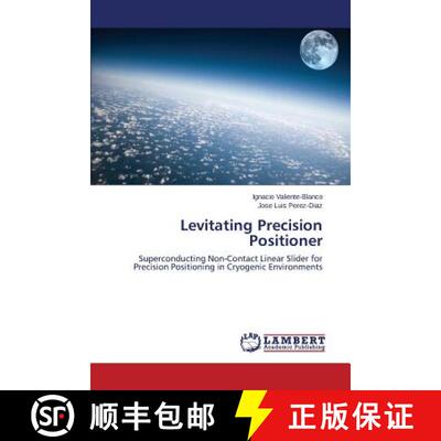 预订 Levitating Precision Positioner [9783659460975]