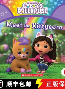预订 Meet the Kittycorn (Gabby's Dollhouse Storybook) (Media Tie-In) [9781338885392]