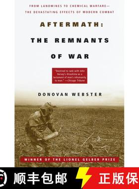 预订 Aftermath: The Remnants of War: From Landmines to Chemical Warfare--The Devastating Effects of M... [9780679751533]