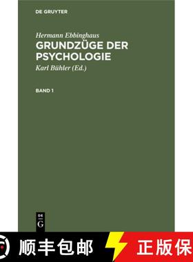 预订 Hermann Ebbinghaus: Grundzuge Der Psychologie. Band 1 [9783112347034]