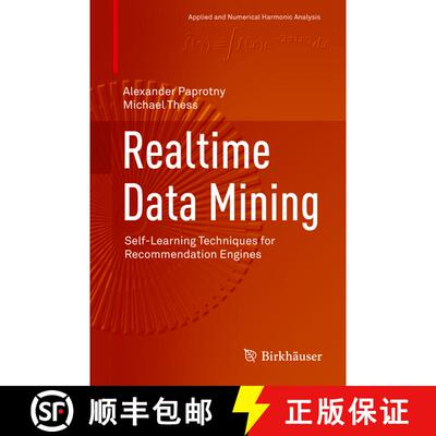 【3-4周达】Realtime Data Mining : Self-Learning Techniques for Recommendation Engines [9783319013206]