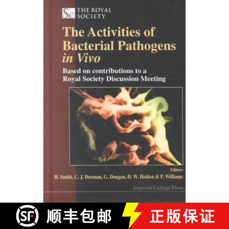 【3-4周达】Activities of Bacterial Pathogens in Vivo, The: Based on Contributions to a Royal Society ... [9781860942723]
