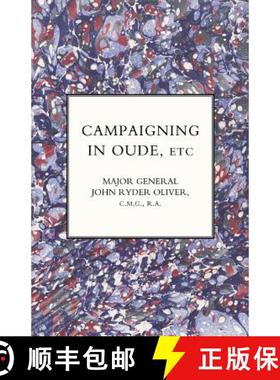 【3-4周达】Campaigning in Oude, Etc. [9781845742379]