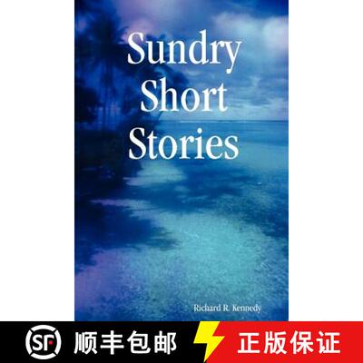 【3-4周达】Sundry Short Stories [9780615168234]