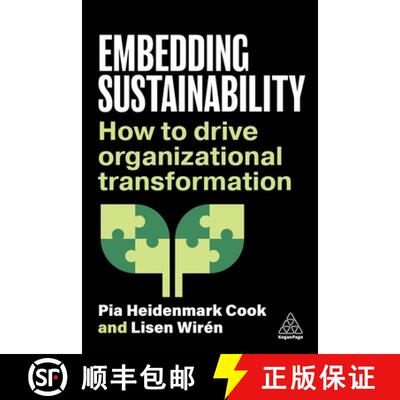 【3-4周达】精装 Embedding Sustainability – How to Drive Organizational Transformation [9781398616271]