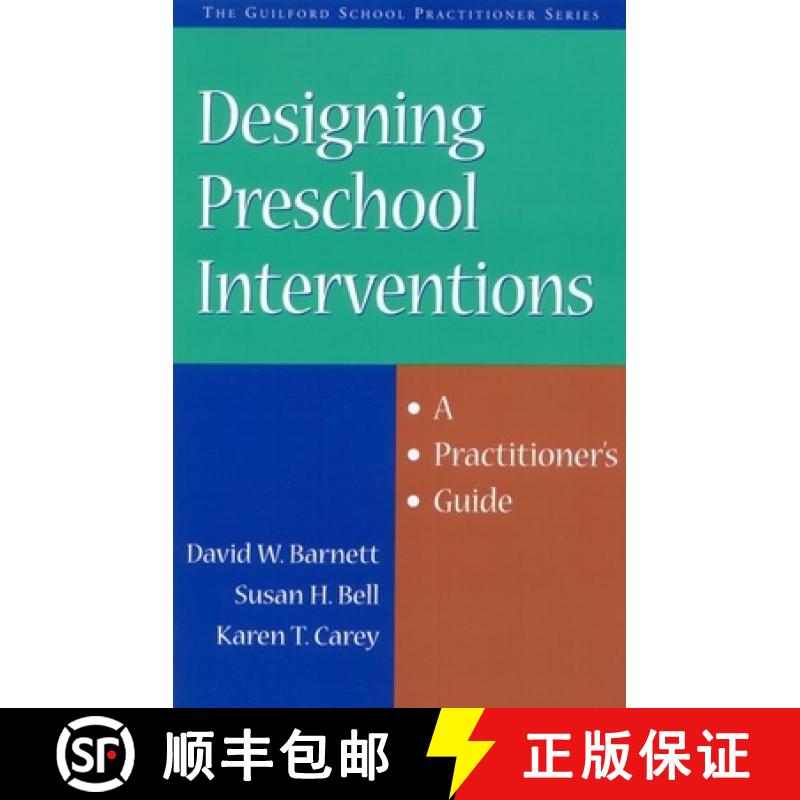 【3-4周达】Designing Preschool Interventions: A Practitioner's Guide [9781572308237]