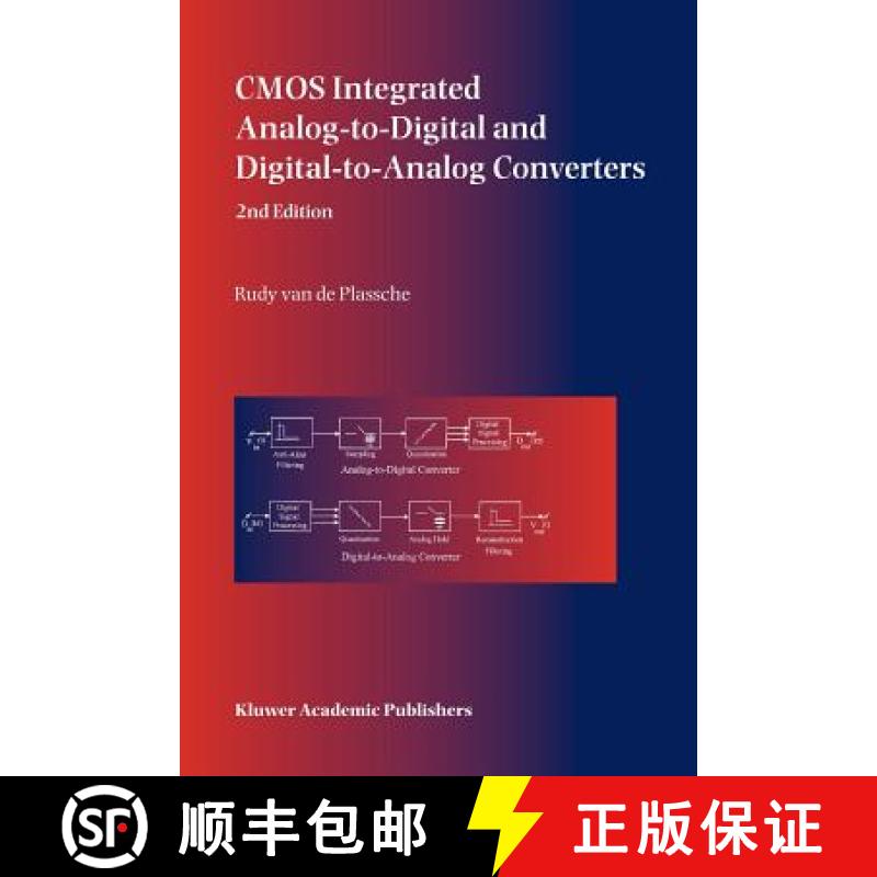 【3-4周达】CMOS Integrated Analog-To-Digital and Digital-To-Analog Converters [9781441953674]