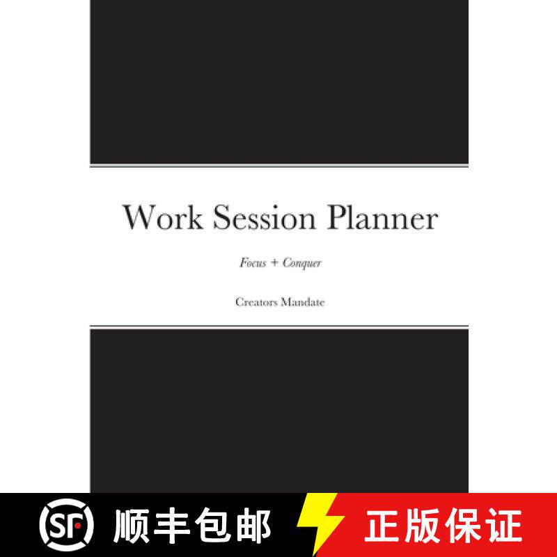 【3-4周达】Work Session Planner: Designed to help you focus & conquer [9781458310040]