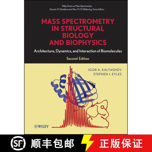 【3-4周达】精装 Mass Spectrometry In Structural Biology And Biophysics: Architecture, Dynamics,And In... [9780470937792]