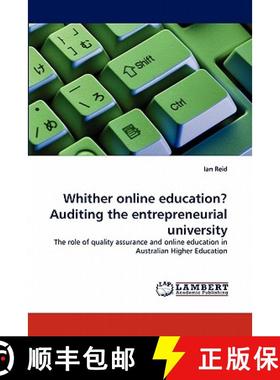 预订 Whither online education? Auditing the entrepreneurial university [9783843390125]