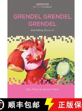【3-4周达】Grendel Grendel Grendel: Animating Beowulf [9781501381119]