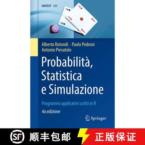 【3-4周达】Probabilità, Statistica e Simulazione: Programmi applicativi scritti in R (4a ed. 2021) [9788847040090]
