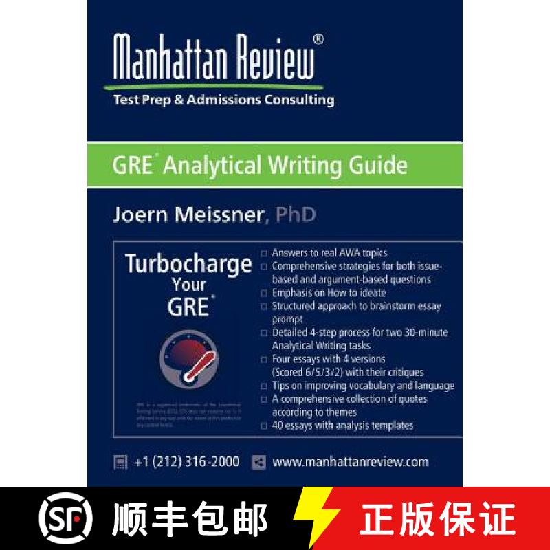【3-4周达】Manhattan Review GRE Analytical Writing Guide: Answers to Real AWA Topics [9781629260082]