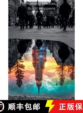 预订 Nobody Notices, But It Happens [9798231700608]