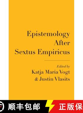 【3-4周达】Epistemology After Sextus Empiricus [9780190946302]