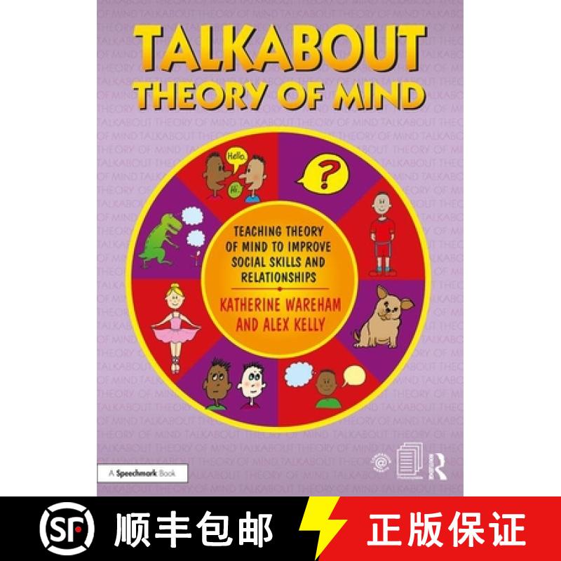 【3-4周达】Talkabout Theory of Mind: Teaching Theory of Mind to Improve Social Skills and Relationships [9781138608177]
