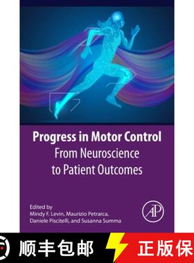 【3-4周达】Principles of Motor Control in Clinical Settings: From Neuroscience to Patient Outcomes [9780443239878]