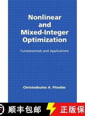 【3-4周达】Nonlinear and Mixed-Integer Optimization: Fundamentals and Applications [9780195100563]