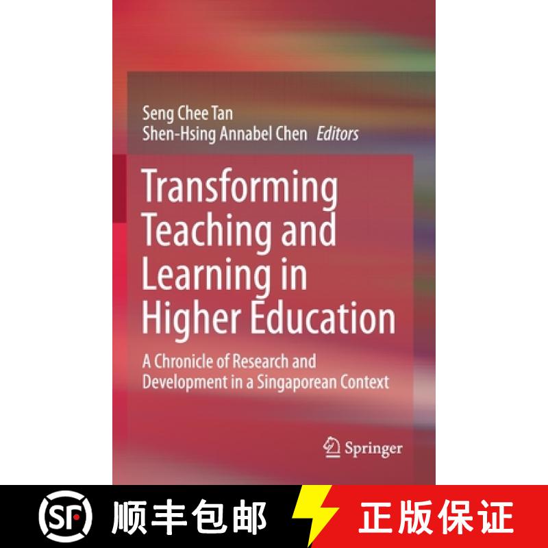 【3-4周达】Transforming Teaching and Learning in Higher Education : A Chronicle of Research and Devel... [9789811549823]