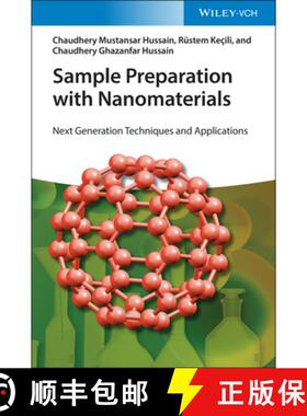 【3-4周达】Sample Preparation With Nanomaterials - Next Generation Techniques And Applications [Wiley... [9783527338177]