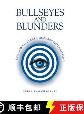 【3-4周达】Bullseyes and Blunders: Lessons from 100 Cases in Pharmaceutical Marketing [9789388305617]