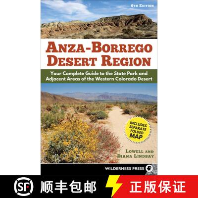 【3-4周达】Anza-Borrego Desert Region : Your Complete Guide to the State Park and Adjacent Areas of t... [9780899977799]