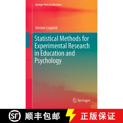 【3-4周达】Statistical Methods for Experimental Research in Education and Psychology [9783030212407]