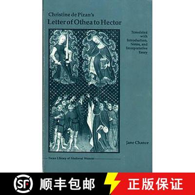 【3-4周达】Christine de Pizan`s Letter of Othea to Hector [9780859914406]