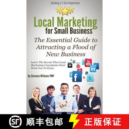 【3-4周达】Local Marketing for Small Business: Building a 5 Star Reputation [9780989279055]